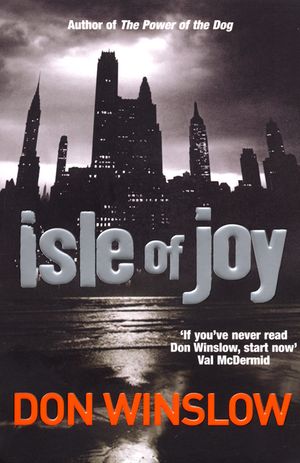 Isle of Joy. Don Winslow image number 0