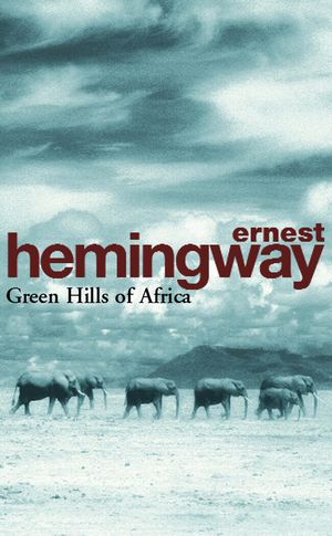 Green Hills of Africa (Arrow Classic) image number 0