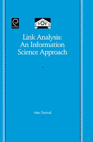 Link Analysis: An Information Science Approach image number 0
