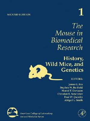 The Mouse in Biomedical Research, 1: History, Wild Mice, and Genetics image number 0