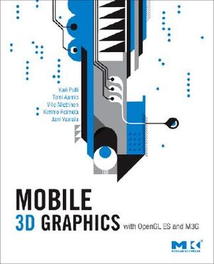 Mobile 3D Graphics: With OpenGL ES and M3G image number 0
