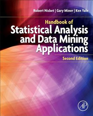 Handbook of Statistical Analysis and Data Mining Applications image number 0