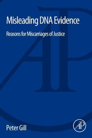 Misleading DNA Evidence: Reasons for Miscarriages of Justice image number 0