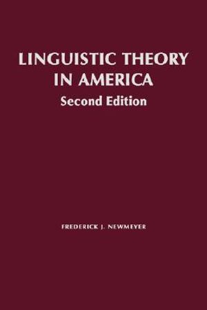 Linguistic Theory in America: First Quarter Century of Transformational Generative Grammar image number 0