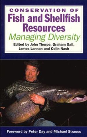 Conservation of Fish and Shellfish Resources: Managing Diversity image number 0