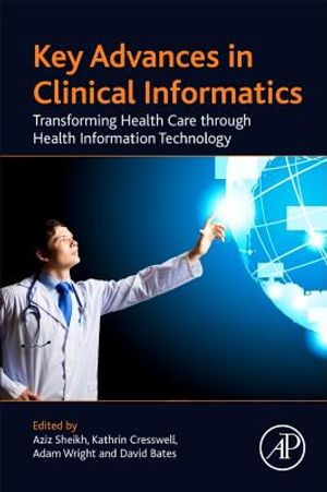 Key Advances in Clinical Informatics: Transforming Health Care Through Health Information Technology image number 0