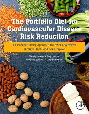 The Portfolio Diet for Cardiovascular Disease Risk Reduction: An Evidence Based Approach to Lower Cholesterol Through Plant Food Consumption image number 0