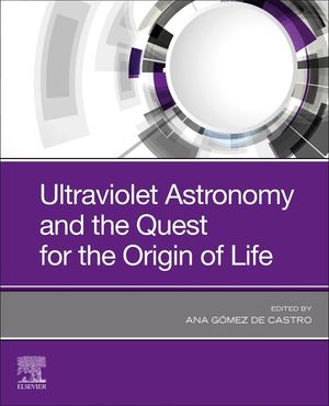 Ultraviolet Astronomy and the Quest for the Origin of Life image number 0