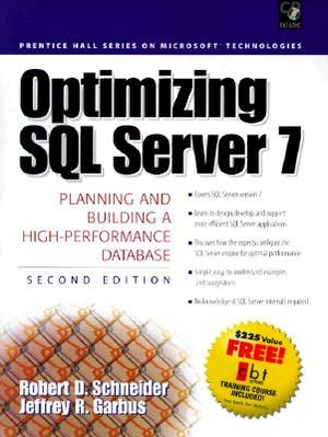 Optimizing SQL Server 7: Planning and Building a High-Performance Database image number 0