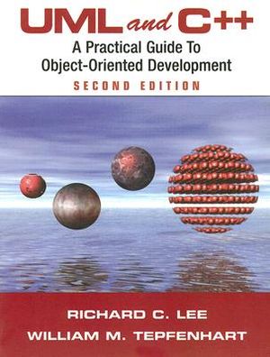 UML and C++: A Practical Guide to Object-Oriented Development image number 0