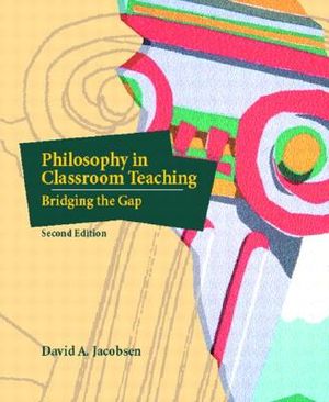Philosophy in Classroom Teaching: Bridging the Gap image number 0
