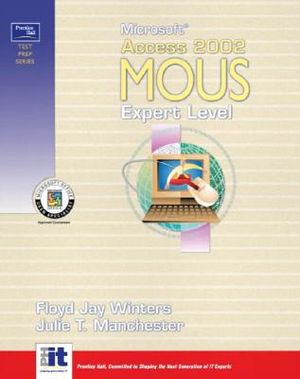 Prentice Hall Test Prep Series: Microsoft Access 2002 MOUS Expert Level image number 0