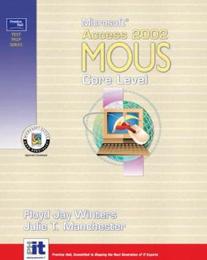 Prentice Hall Test Prep Series: Microsoft Access 2002 MOUS Core Level image number 0