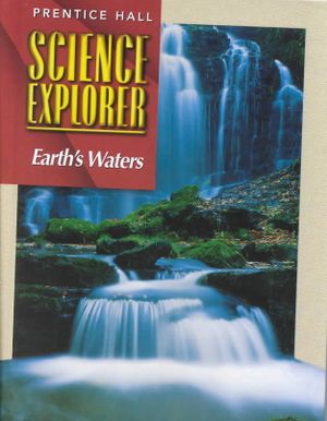 Science Explorer 2e Earth's Waters Student Edition 2002c image number 0