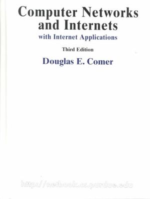 Computer Networks and Internets, with Internet Applications [With CDROMWith CD] image number 0