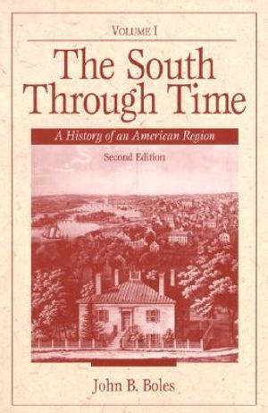 The South Through Time: A History of an American Region image number 0
