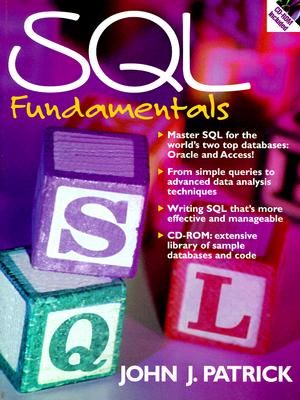 SQL Fundamentals [With CDROM Contains a Library of Access Databases] image number 0