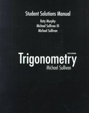 Trigonometry : Students Solutions Manual image number 0