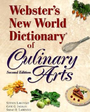 Webster's New World Dictionary of Culinary Arts image number 0