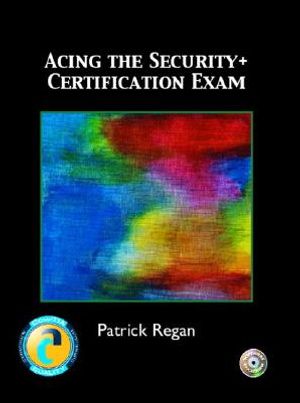 Acing the Security+ Certification Exam image number 0
