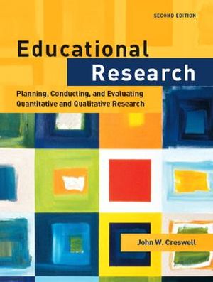 Educational Research: Planning, Conducting, and Evaluating Quantitative and Qualitative Research image number 0
