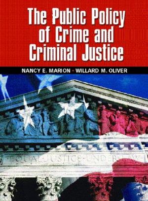 The Public Policy of Crime and Criminal Justice image number 0