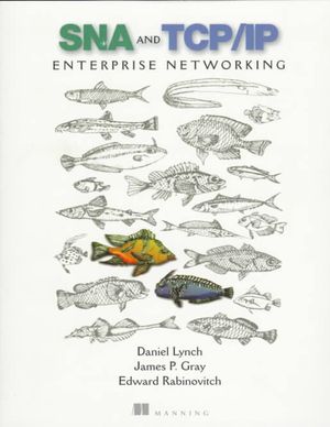 SNA & TCP/IP Enterprise Networking image number 0