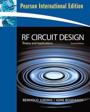 RF Circuit Design: Theory and Applications. Reinhold Ludwig, Gene Bogdanov image number 0