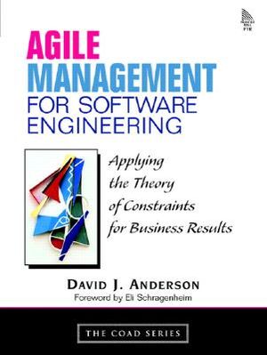 Agile Management for Software Engineering: Applying the Theory of Constraints for Business Results image number 0