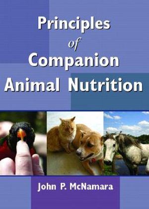 Principles of Companion Animal Nutrition image number 0