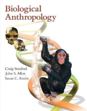 Biological Anthropology: The Natural History of Humankind image number 0