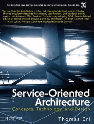 Service-Oriented Architecture: Concepts, Technology, and Design image number 0