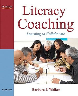Literacy Coaching: Learning to Collaborate image number 0