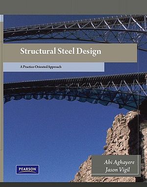 Structural Steel Design: A Practice-Oriented Approach image number 0