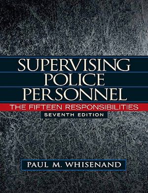 Supervising Police Personnel: The Fifteen Responsibilities image number 0