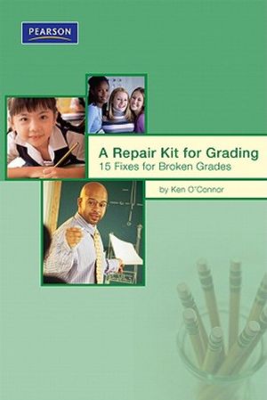 A Repair Kit for Grading: Fifteen Fixes for Broken Grades image number 0