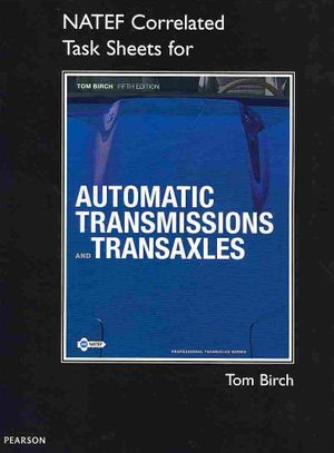 NATEF Correlated Task Sheets for Automatic Transmissions and Tranaxles image number 0