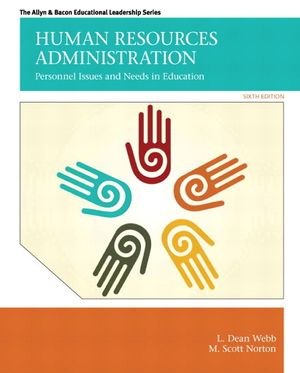 Human Resources Administration: Personnel Issues and Needs in Education image number 0