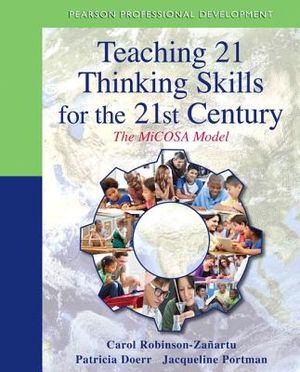Teaching 21 Thinking Skills for the 21st Century: The Micosa Model image number 0