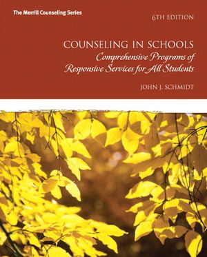 Counseling in Schools: Comprehensive Programs of Responsive Services for All Students image number 0