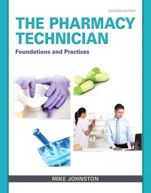 The Pharmacy Technician: Foundations and Practice image number 0