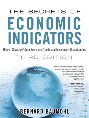 The Secrets of Economic Indicators: Hidden Clues to Future Economic Trends and Investment Opportunities image number 0