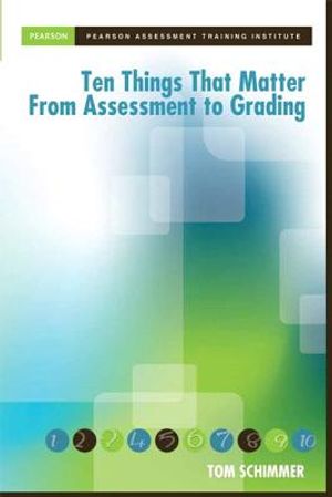 Ten Things That Matter from Assessment to Grading image number 0