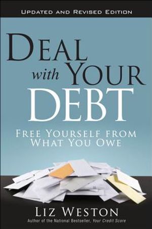 Deal with Your Debt: Free Yourself from What You Owe image number 0