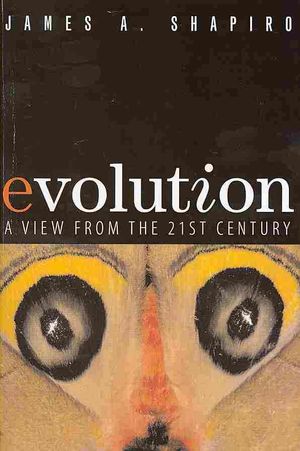Evolution: A View from the 21st Century (Paperback) image number 0