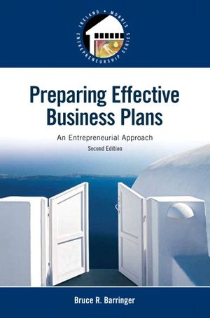 Preparing Effective Business Plans: An Entrepreneurial Approach image number 0
