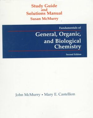 Fundamentals of General, Organic, and Biological Chenistry : Study Guide and Solutions Manual image number 0