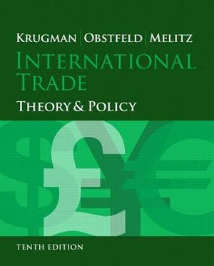International Trade: Theory and Policy Plus New Mylab Economics with Pearson Etext (1-Semester Access) -- Access Card Package image number 0