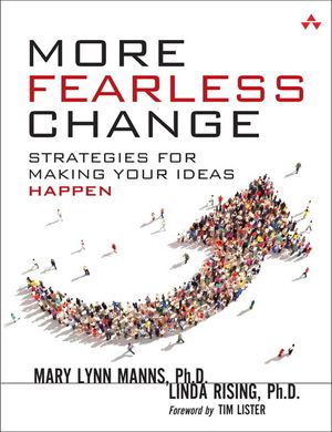 More Fearless Change: Strategies for Making Your Ideas Happen image number 0