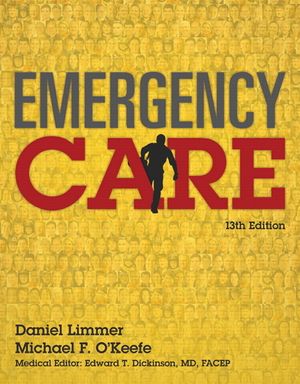 Emergency Care: Daniel Limmer, Michael F. O'Keefe; Medical Editor, Edward T. Dickinson, MD, Facep, image number 0